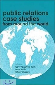کتاب برتر جدید در زمینه روابط عمومی که باید مطالعه شان کرد/ مطالعات موردی روابط عمومی در سراسر جهان