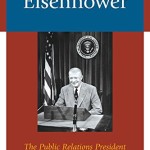آیزنهاور: رئیس جمهوری روابط عمومی